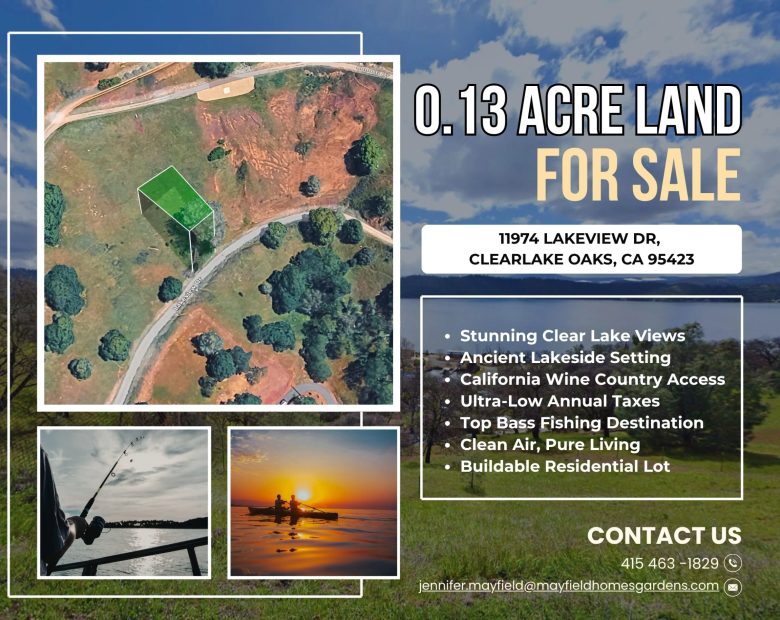 0.13-Acre Hillside Lot with Clear Lake Views – Clearlake Oaks Listed under market in Lake County, CA